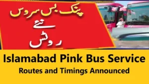 Read more about the article Islamabad Pink Bus Service Routes and Timings Announced