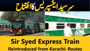 Read more about the article Sir Syed Express Train Reintroduced from Karachi: Routes