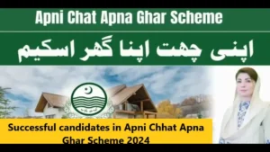 Read more about the article Successful candidates in Apni Chhat Apna Ghar Scheme