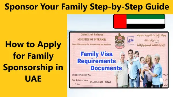 Read more about the article How to Apply for Family Sponsorship in UAE: Step-by-Step Guide