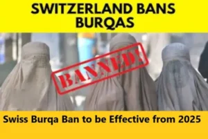 Swiss Burqa Ban to be Effective from 2025