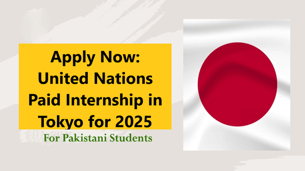 Read more about the article United Nations Paid Internship in Tokyo for 2025