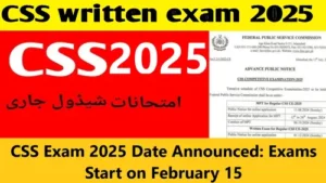 Read more about the article CSS Exam 2025 Date Announced – February 15