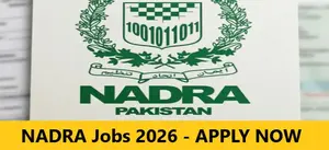 NADRA Jobs 2026 - APPLY NOW