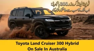 Toyota Land Cruiser 300 Hybrid On Sale In Australia