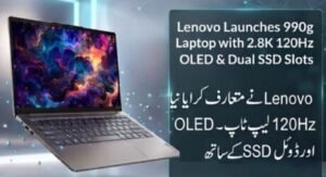 Lenovo Launches 990g Laptop with 2.8K 120Hz OLED & Dual SSD Slots 1 You are currently viewing Lenovo Launches 990g Laptop with 2.8K 120Hz OLED & Dual SSD Slots